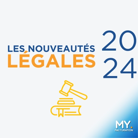 Nouveautés légales 2024 : ce que les entreprises doivent savoir