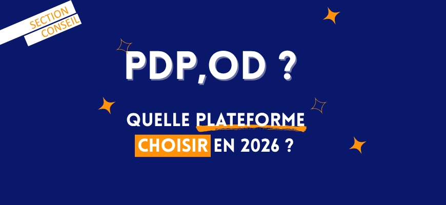 PDP ou OD : quelle plateforme choisir en 2026 