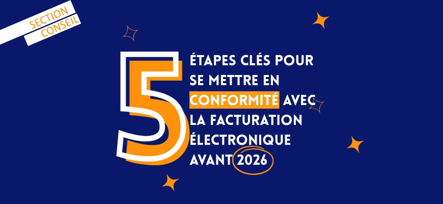 5 étapes pour se mettre en conformité avant septembre 2026