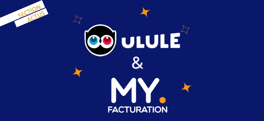 MY. Facturation x Ulule : un partenariat au service des entrepreneurs et des indépendants