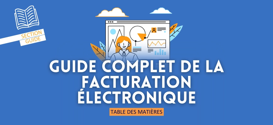 Table des matières – Nouveau Guide complet de la facturation électronique