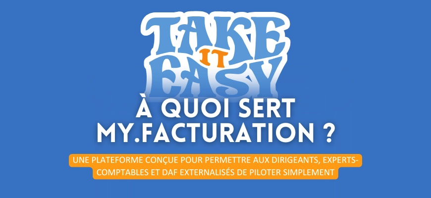 À quoi sert My.Facturation ?